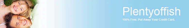 The 2008 Plentyoffish header: a smiling couple and the line 100% Free. Put Away Your Credit Card.